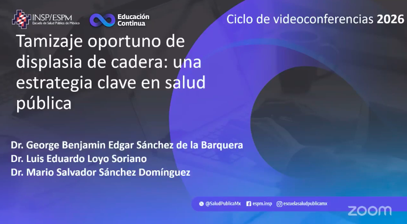 Videoconferencia ESPM – Displasia del desarrollo de cadera