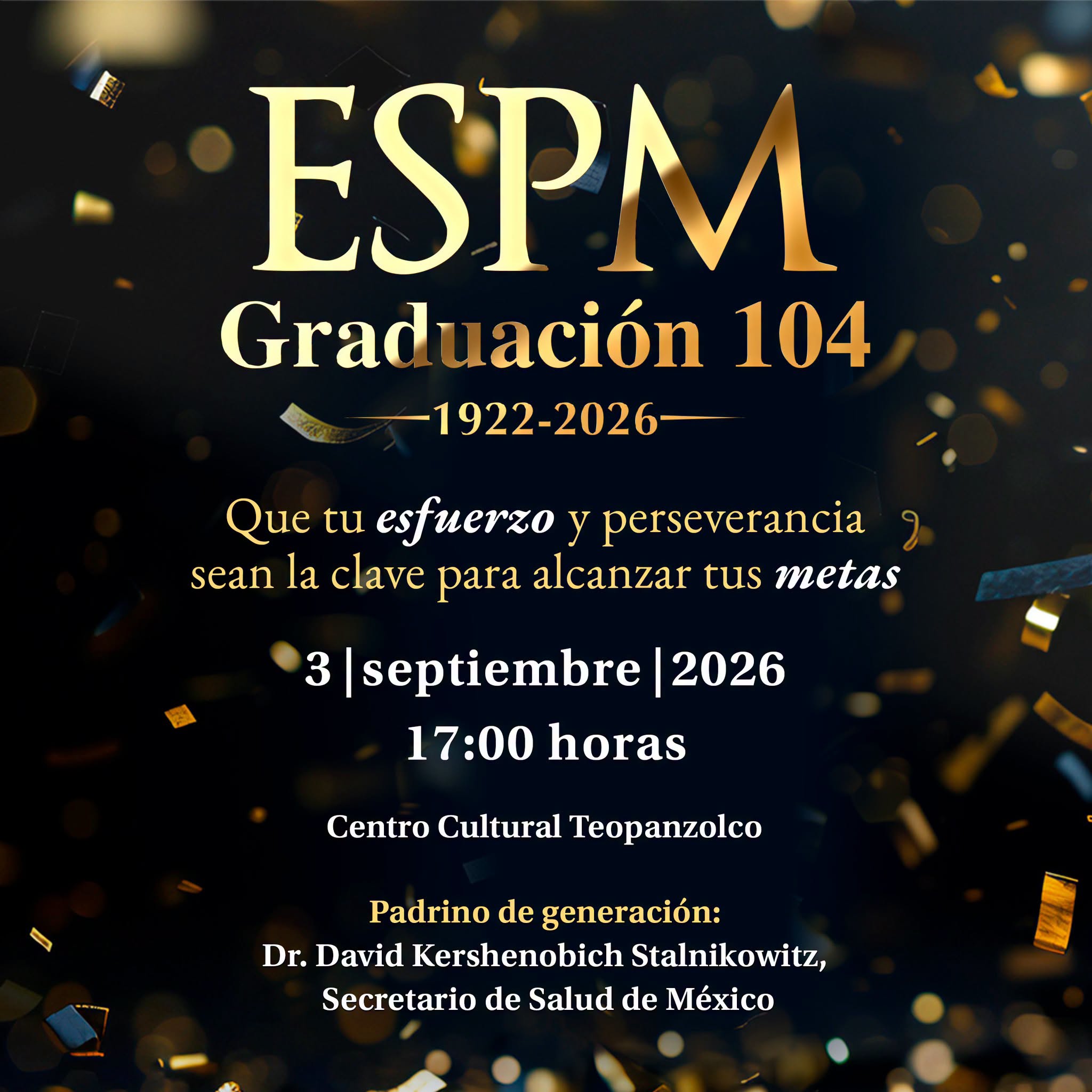 Graduación 104 ESPM – Dr. David Kershenobich padrino de generación